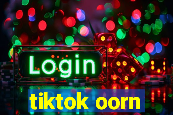 tiktok oorn